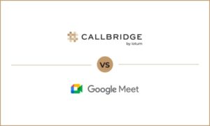 Callbridge vs GoogleMeet